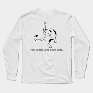 You Might Loose Your Eyes. Long Sleeve T-Shirt